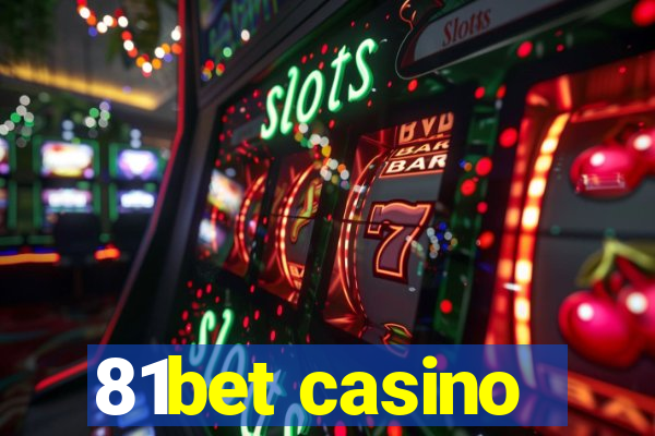 81bet casino